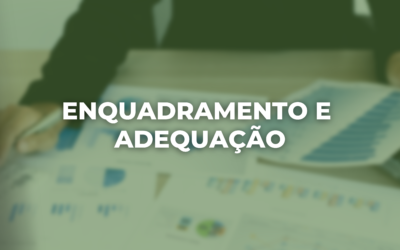 ENQUADRAMENTO E ADEQUAÇÃO